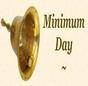 Every Wednesday Minimum Day